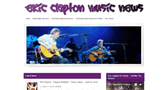 Desktop Screenshot of ericclaptonmusicnews.com